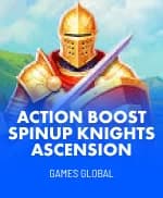 Action Boost SpinUP™ Knight's Ascension