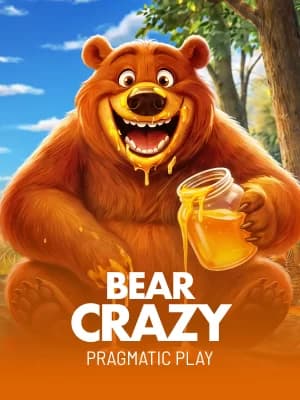 Bear Crazy