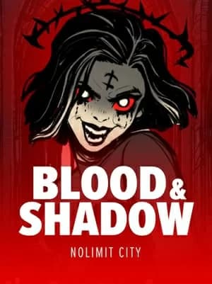 Blood & Shadow