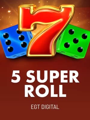 5 Super Roll
