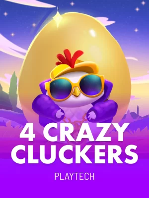 4 Crazy Cluckers