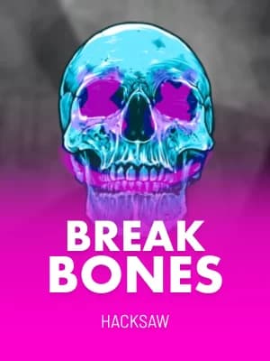 Break Bones