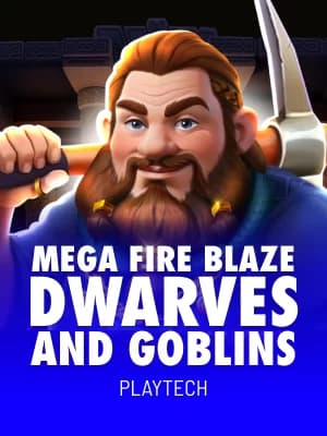 Mega Fire Blaze: Dwarves and Goblins™