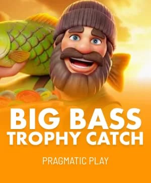 Big Bass Trophy Catch