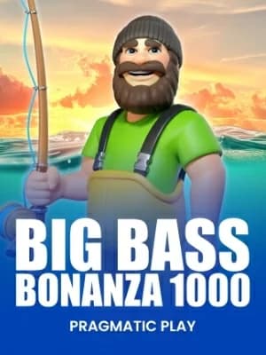Big Bass Bonanza 1000