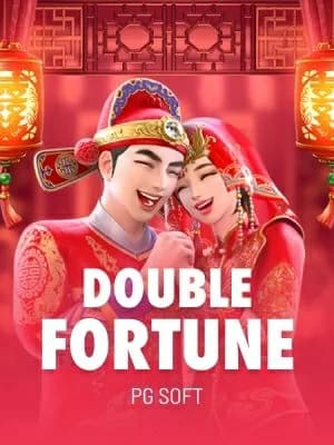 Double Fortune