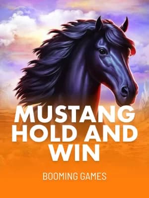 Mustang Hold and Win