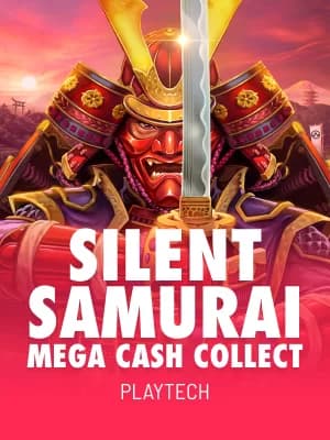 Silent Samurai: Mega Cash Collect™